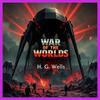 The War of the Worlds - Full AudioBook