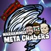 Warhammer Meta Chasers