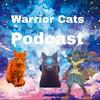 Warrior Cats Podcast