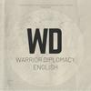 Warrior Diplomacy English