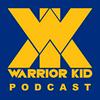 Warrior Kid Podcast