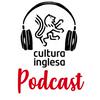 Cultura Inglesa Podcast