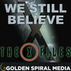 We Still Believe: The X-Files Fan Podcast