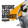 Weight Loss Mindset