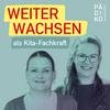 WEITER WACHSEN als Kita-Fachkraft - Der Pädagogik-Podcast der Pädiko Akademie