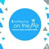 Wellspring on the Air