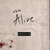 We're Alive - Archive