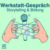 Werkstatt-Gespräch