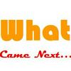 What Came Next...