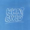 what gives