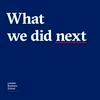 What we did next