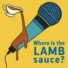 Where is the LAMB sauce?