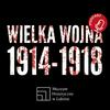Wielka Wojna 1914-1918