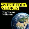 Wikipedia Shorts: Top Thema Weltweit