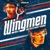Wingmen with Matthew & Brady Tkachuk