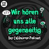 Wir hören uns alle gegenseitig – der Coldmirror-Podcast