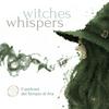 Witches' Whispers