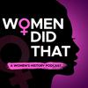 Women Did That