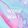 World War 1