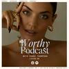 Worthy with Chani Thompson