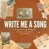 Write Me A Song | A Songwriting Podcast with Edward Randell and Olivia Rafferty