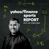 Yahoo Finance Sports Report