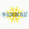 Yo Elijo Ser Feliz