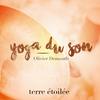 Yoga du Son - Terre Etoilée