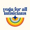 Yoga for All Musicians
