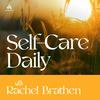 Self-Care Daily with Rachel Brathen