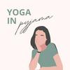 Yoga in Pyjama