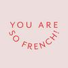 You are so French! Success stories à la française