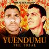 Yuendumu: The Trial
