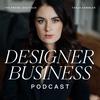 Designer. Business Podcast