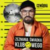 Zeznania świadka klubowego