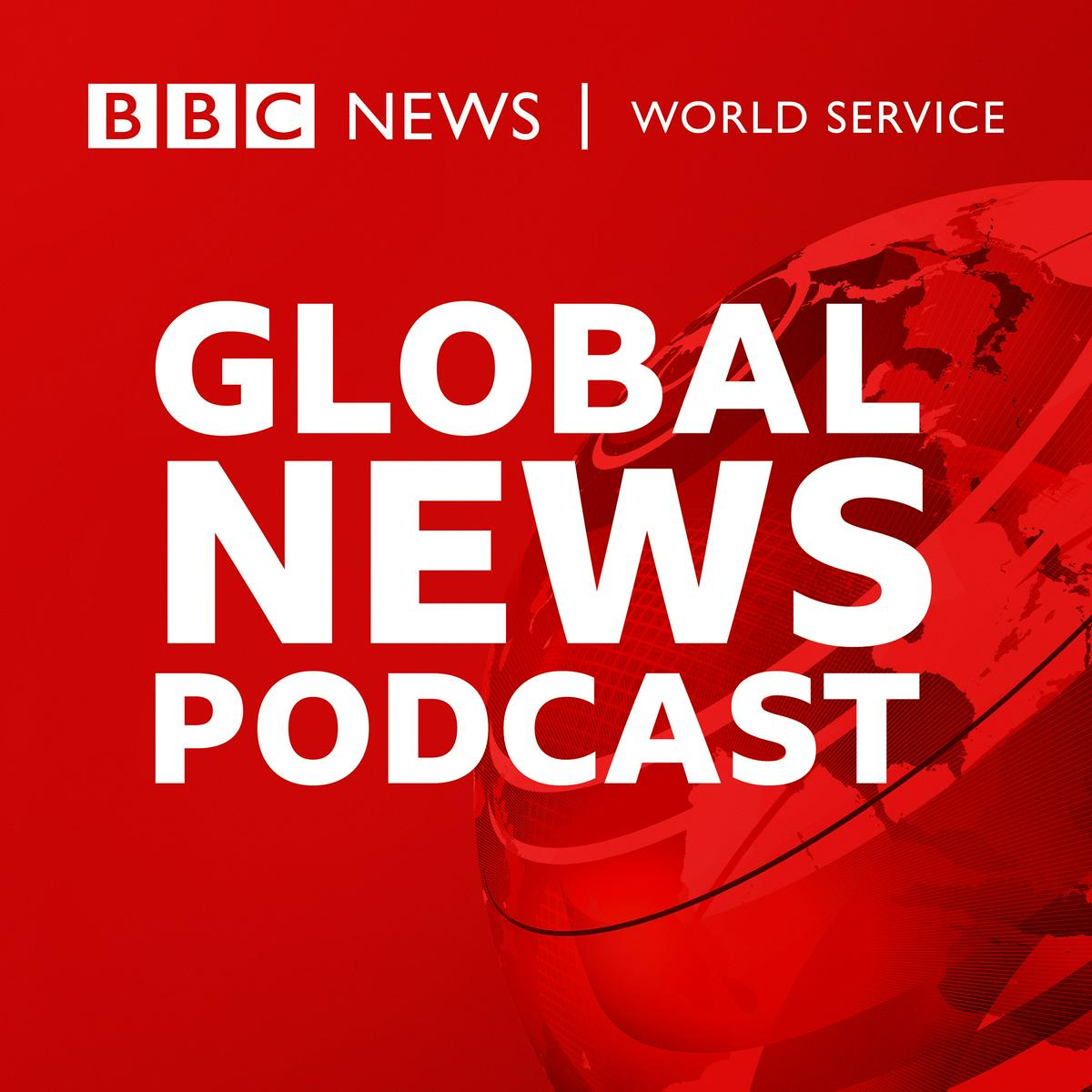 Global News Podcast Podcast kostenlos online horen