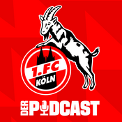 1. FC Köln - Der Podcast