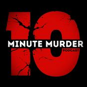 10 Minute Murder | Bingeable True Crime Stories