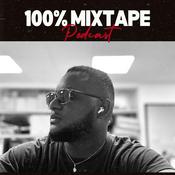 100% Mixtape Podcast