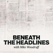 Beneath the Headlines
