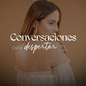 Conversaciones Para Despertar