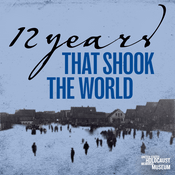 12 Years That Shook the World