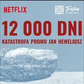 12000 dni: katastrofa promu Jan Heweliusz