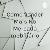 14 Técnicas para Você Vender Mais No Mercado Imobiliário