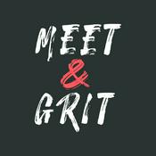 MEET AND GRIT