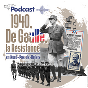 1940, De Gaulle, La Résistance en Nord–Pas-de-Calais
