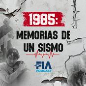 1985: Memorias de un Sismo