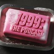 1999: The Podcast