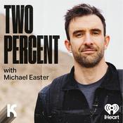 Two Percent with Michael Easter