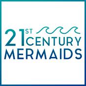 21st Century Mermaids